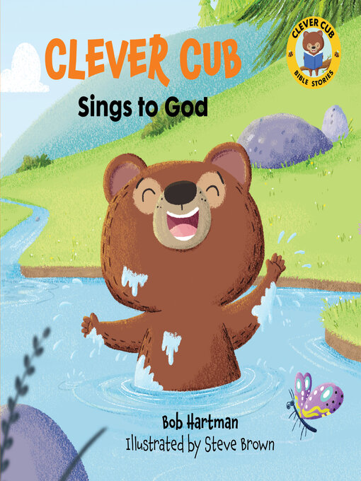 Title details for Clever Cub Sings to God by Bob Hartman - Available